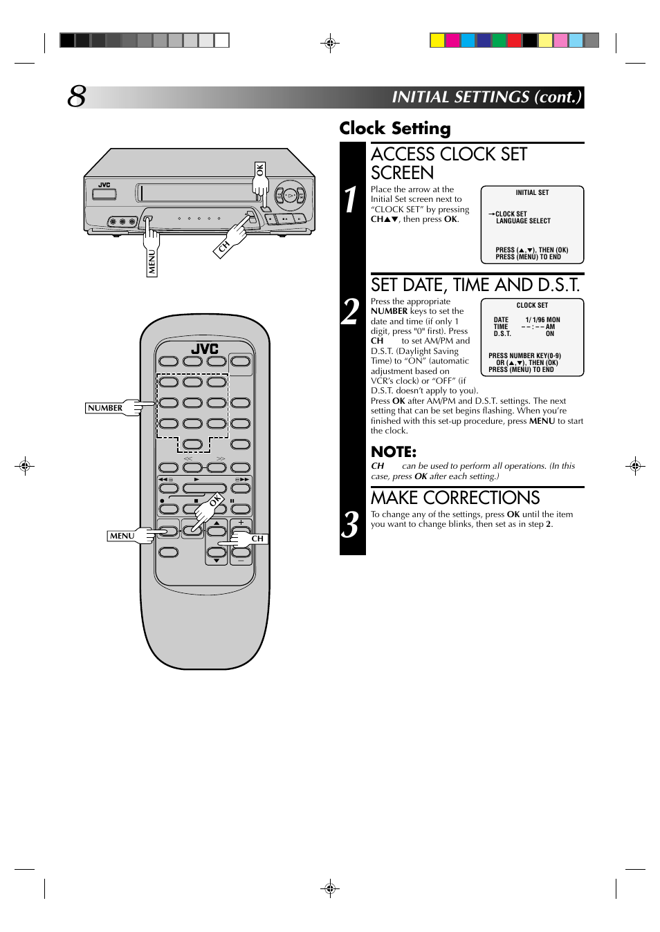 Access clock set screen, Set date, time and d.s.t, Make corrections | Clock setting, Initial settings (cont.) | JVC HR-A52U(Hi-Fi) User Manual | Page 8 / 40