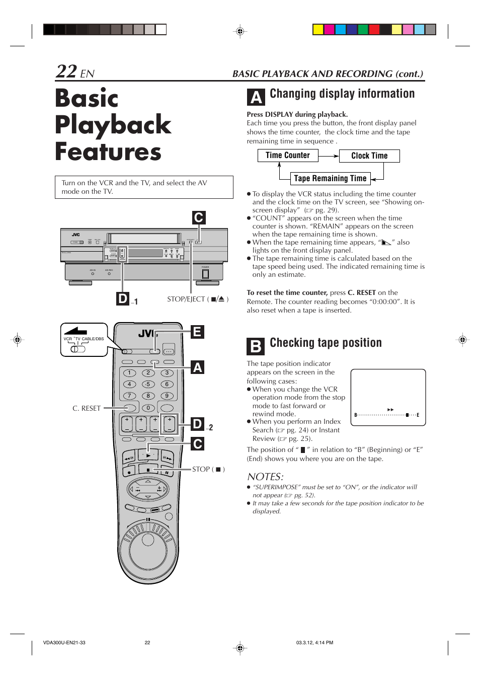 Basic playback features, Changing display information, Checking tape position | Ae d, Basic playback and recording (cont.), Time counter tape remaining time clock time | JVC SR-VDA300U User Manual | Page 22 / 80