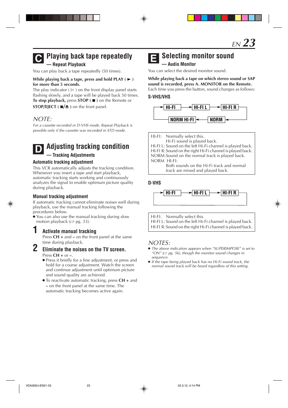 Playing back tape repeatedly — repeat playback, Selecting monitor sound — audio monitor, Selecting monitor sound | Playing back tape repeatedly, Adjusting tracking condition | JVC SR-VDA300U User Manual | Page 23 / 80