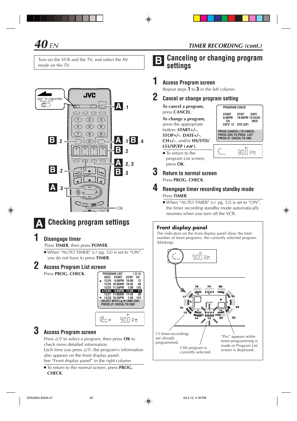 Checking program settings, Canceling or changing program settings, Timer recording (cont.) | JVC SR-VDA300U User Manual | Page 40 / 80