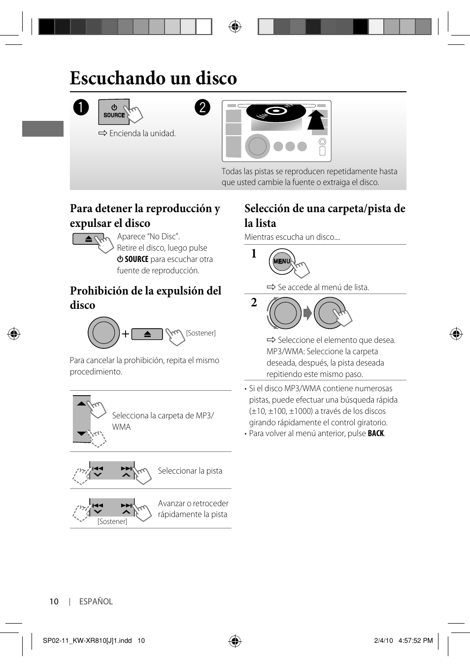Escuchando un disco, Para detener la reproducción y expulsar el disco, Prohibición de la expulsión del disco | Selección de una carpeta/pista de la lista | JVC GET0661-001A User Manual | Page 60 / 151