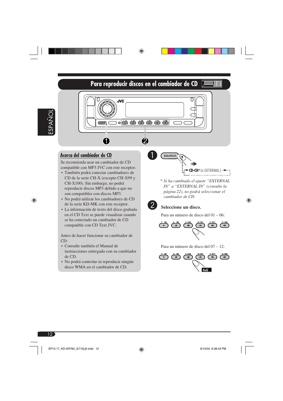 Para reproducir discos en el cambiador de cd | JVC KD-AR760 User Manual | Page 46 / 105