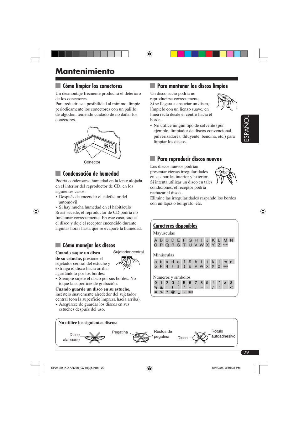 Mantenimiento, Español, Cómo limpiar los conectores | Condensación de humedad, Cómo manejar los discos, Para mantener los discos limpios, Para reproducir discos nuevos | JVC KD-AR760 User Manual | Page 63 / 105