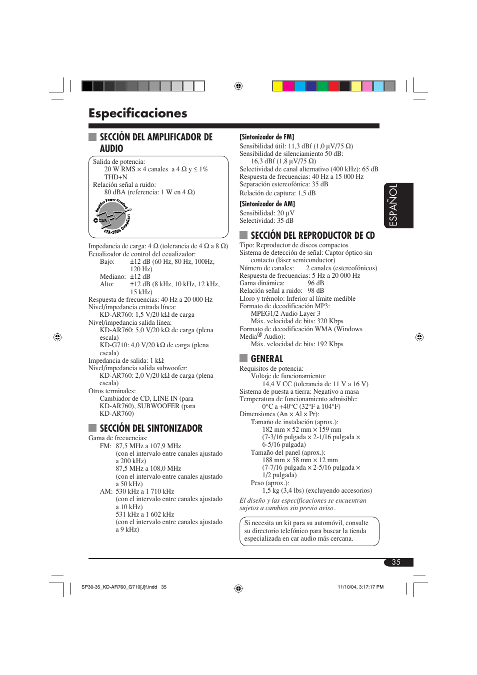 Especificaciones, Espa ñ ol, Sección del reproductor de cd | General, Sección del amplificador de audio, Sección del sintonizador | JVC KD-AR760 User Manual | Page 69 / 105