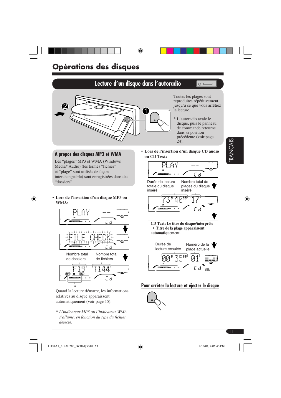 Opérations des disques, Lecture d’un disque dans l’autoradio, Fran ç ais | JVC KD-AR760 User Manual | Page 79 / 105