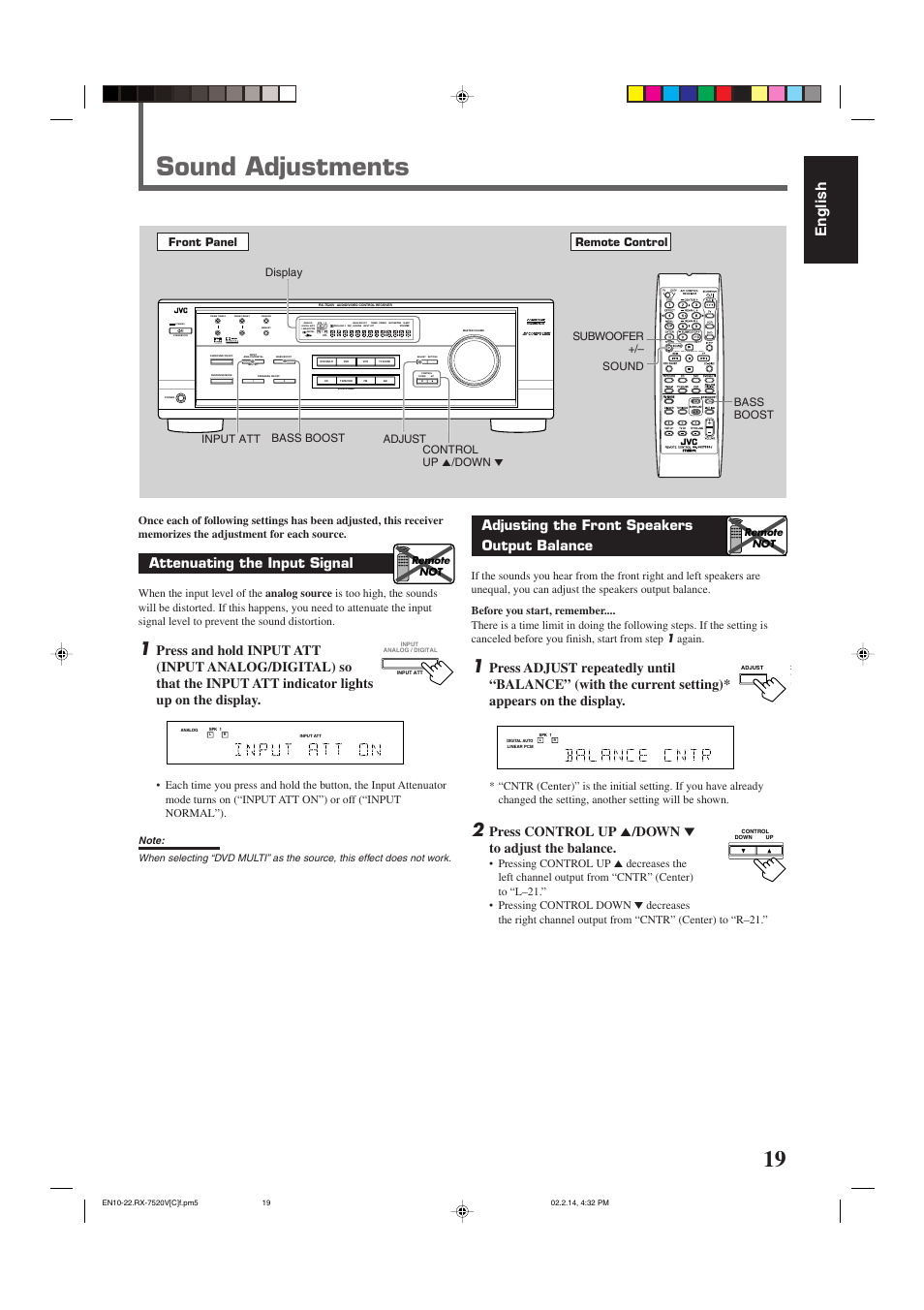 Sound adjustments, English, Adjusting the front speakers output balance | Press control up 5 /down ∞ to adjust the balance, Attenuating the input signal, Standby, Input att, Lc s.wfr ls rs, Slfe, Display bass boost sound subwoofer | JVC RX-7520VBK User Manual | Page 22 / 46