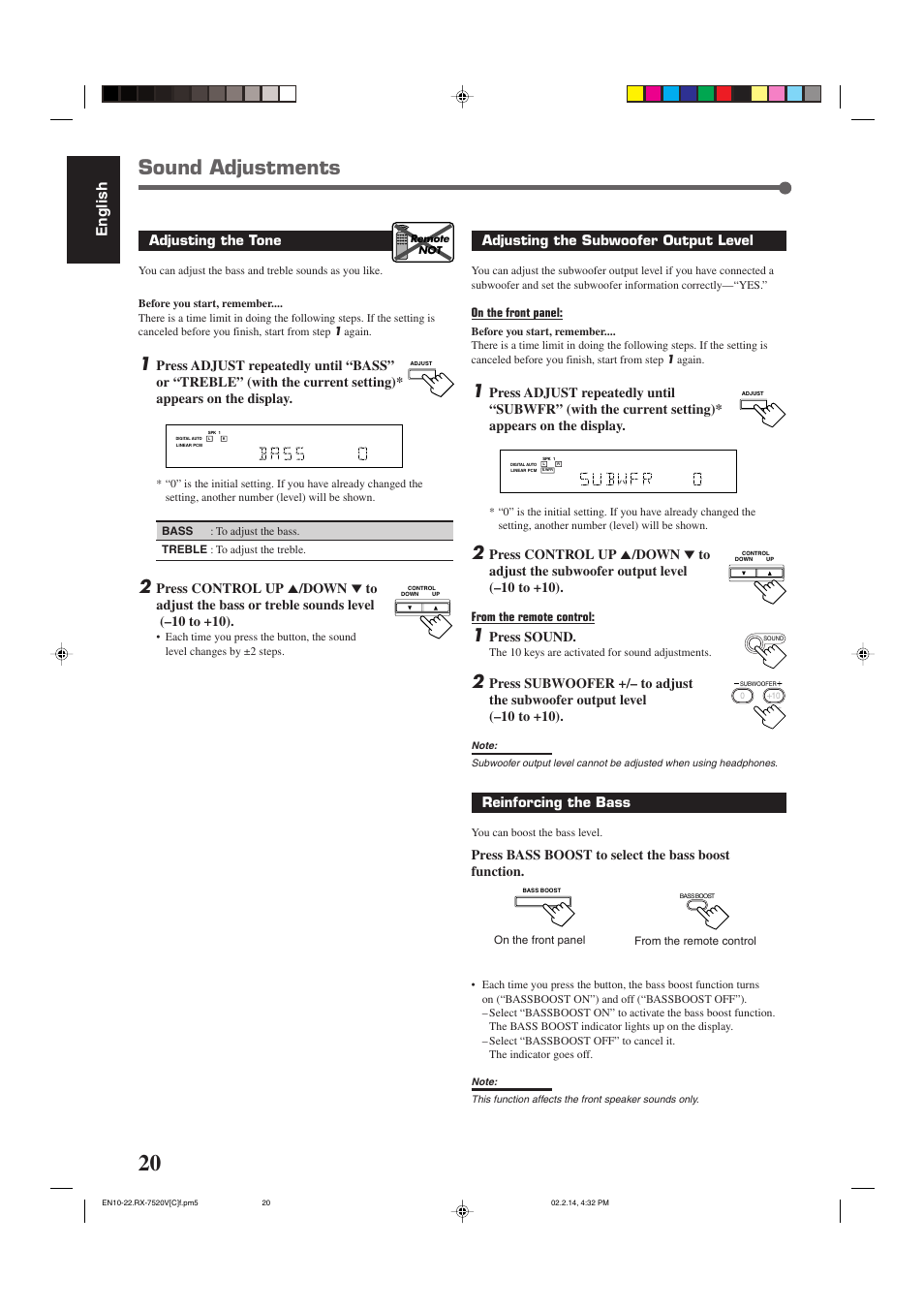Sound adjustments, English, Adjusting the subwoofer output level | Press sound, Reinforcing the bass, Press bass boost to select the bass boost function, Adjusting the tone, On the front panel | JVC RX-7520VBK User Manual | Page 23 / 46