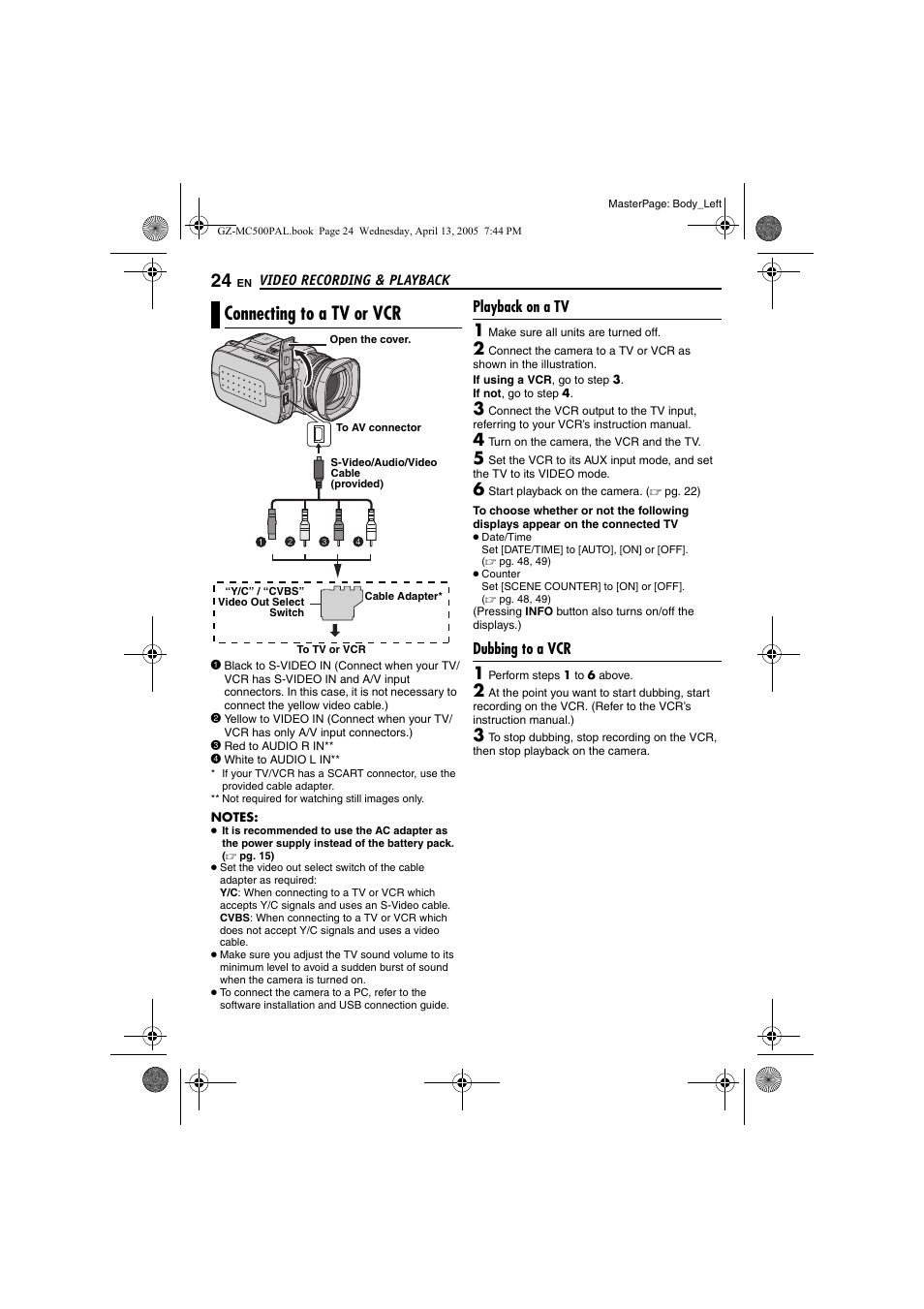 Connecting to a tv or vcr, Playback on a tv, Dubbing to a vcr | Playback on a tv dubbing to a vcr, Pg. 24), He sound may be | JVC GZ-MC500E/EK User Manual | Page 24 / 64