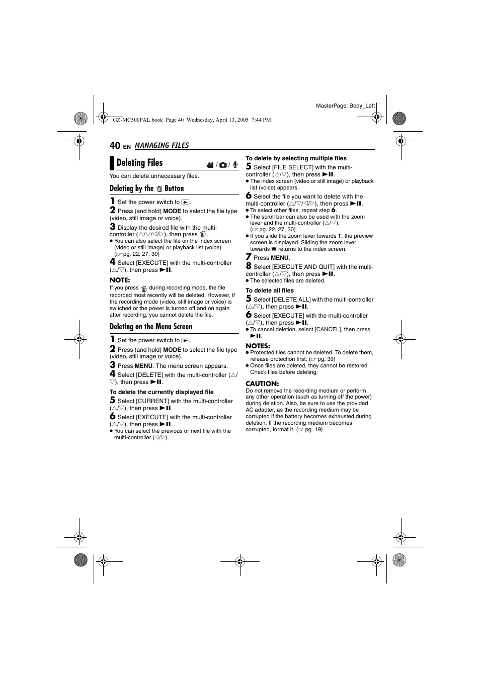 Deleting files, Deleting by the button, Deleting on the menu screen | Pg. 40) | JVC GZ-MC500E/EK User Manual | Page 40 / 64