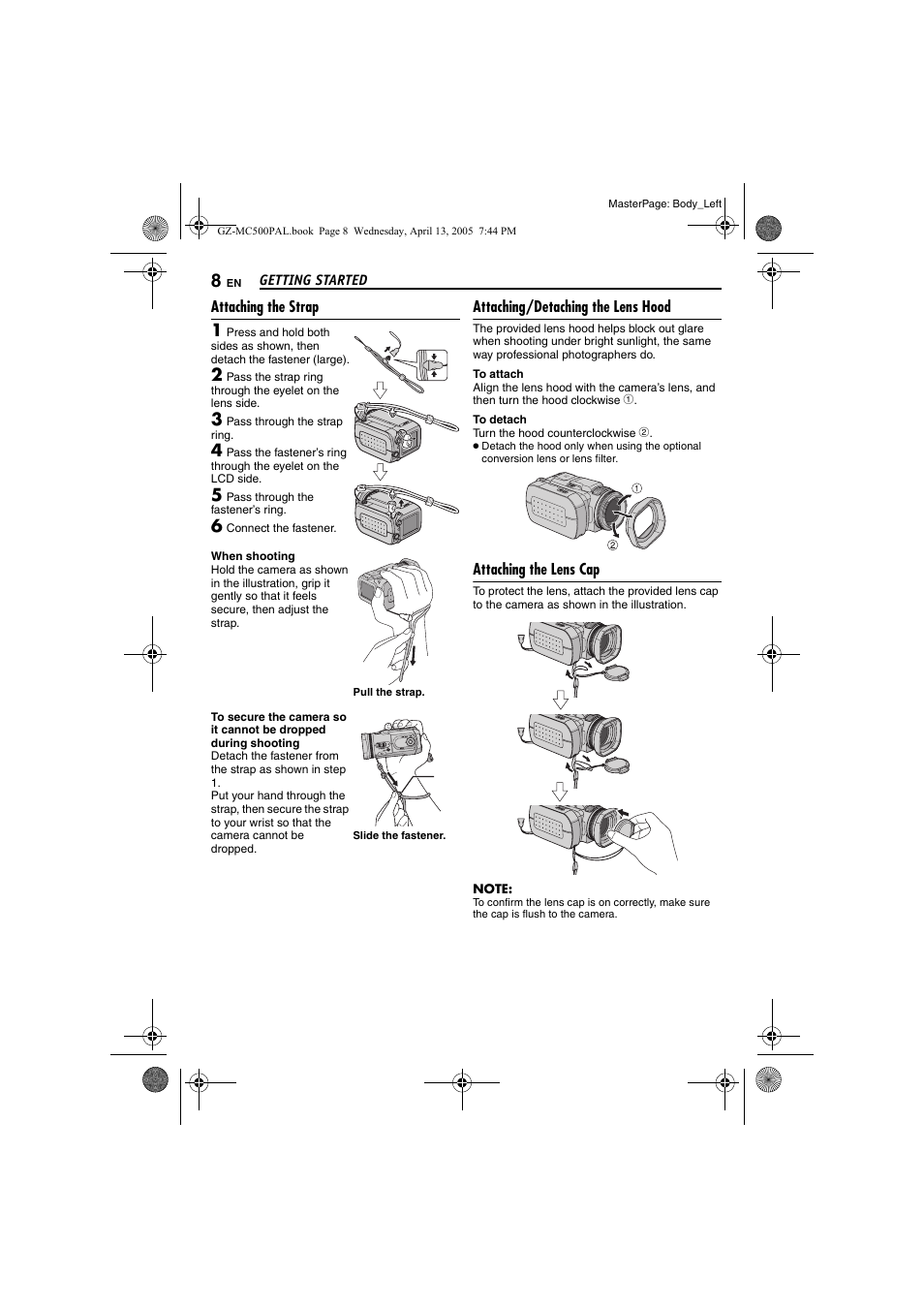 Attaching the strap, Attaching/detaching the lens hood, Attaching the lens cap | Pg. 8) | JVC GZ-MC500E/EK User Manual | Page 8 / 64