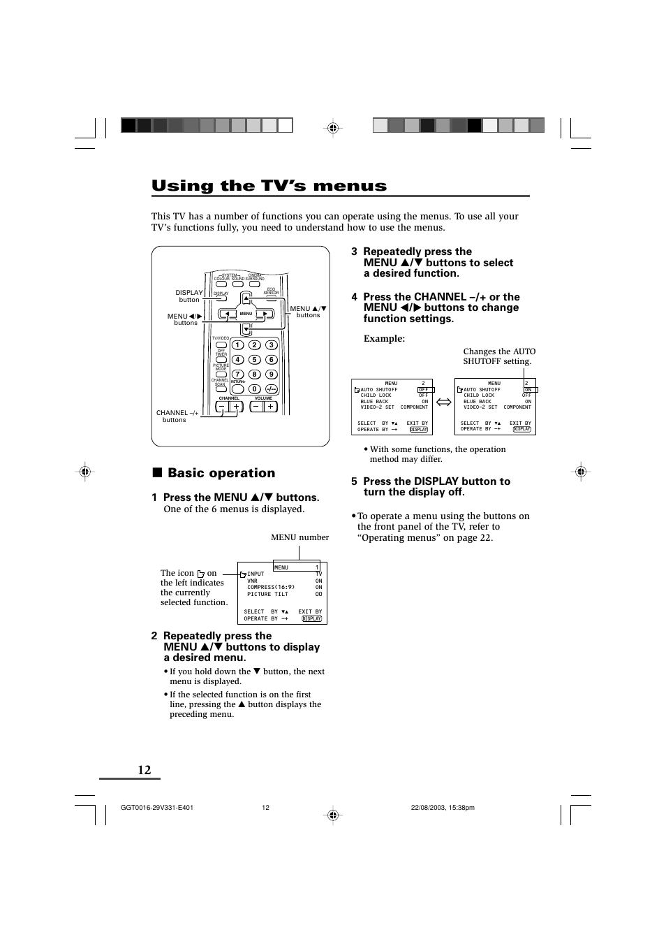 Using the tv’s menus, 12 3 basic operation, 1 press the menu t buttons | 5 press the display button to turn the display off | JVC AV-16N311 User Manual | Page 12 / 26