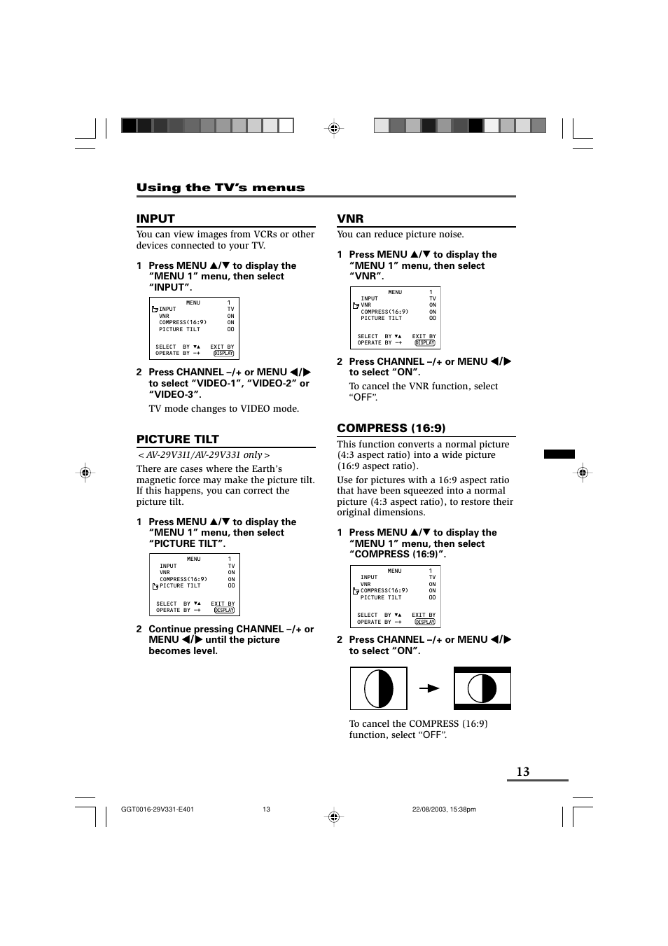 Input, Picture tilt, Compress (16:9) | Using the tv’s menus | JVC AV-16N311 User Manual | Page 13 / 26