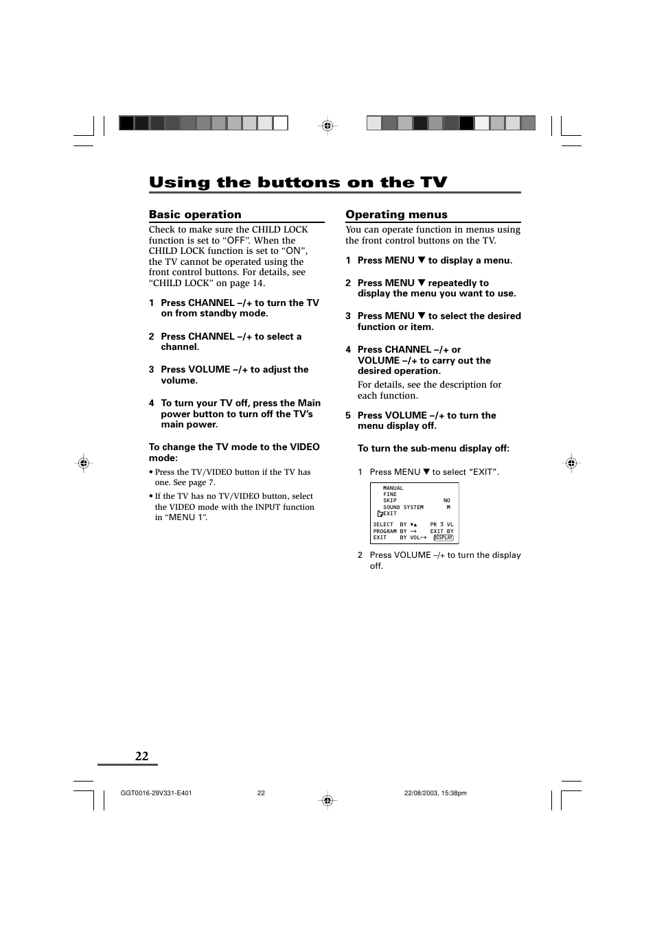 Using the buttons on the tv, Basic operation, Operating menus | JVC AV-16N311 User Manual | Page 22 / 26