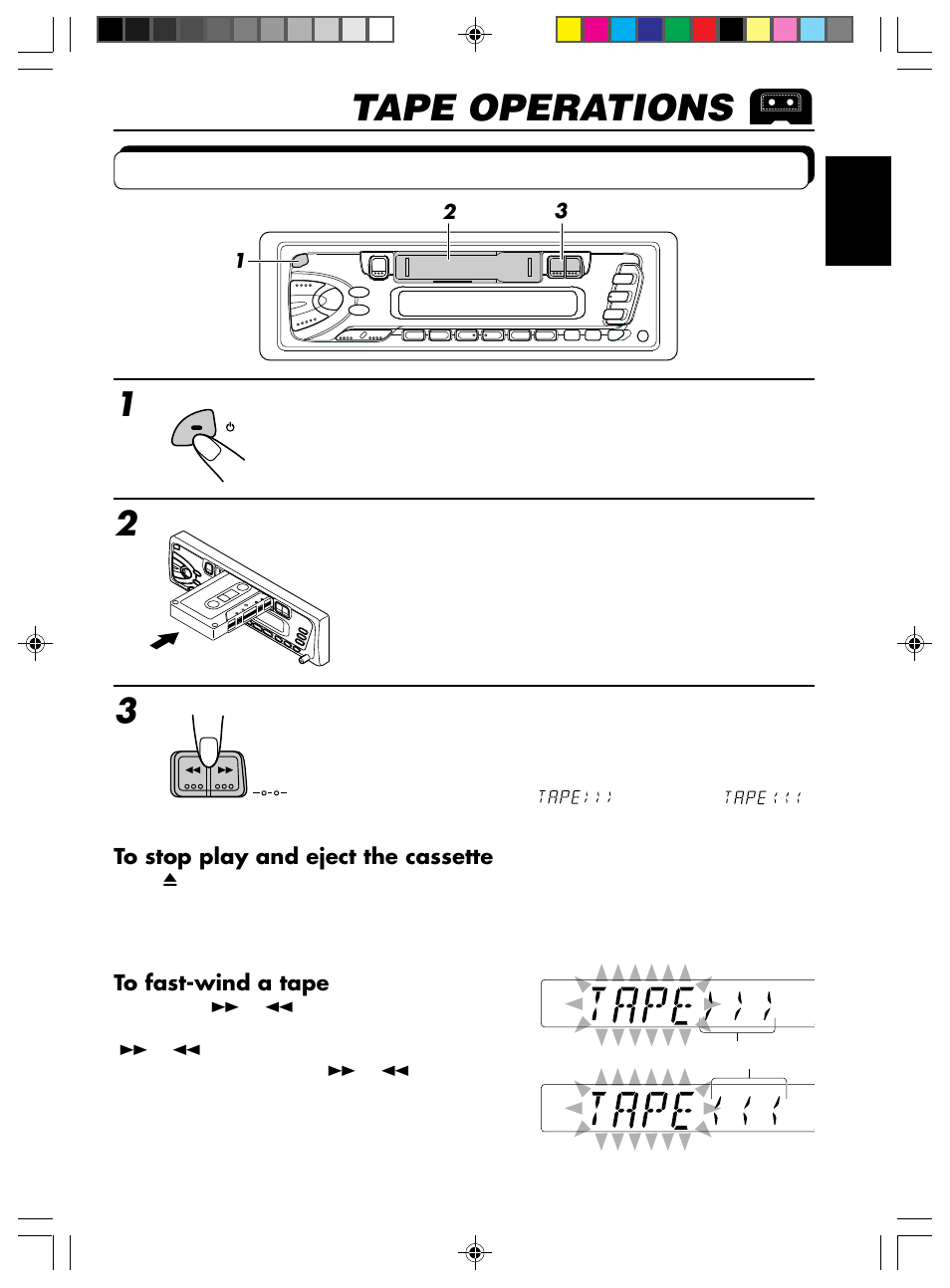 Tape operations, Listening to a tape, Turn on the power | Insert a cassette, Select the tape direction | JVC KS-FX12 User Manual | Page 9 / 21