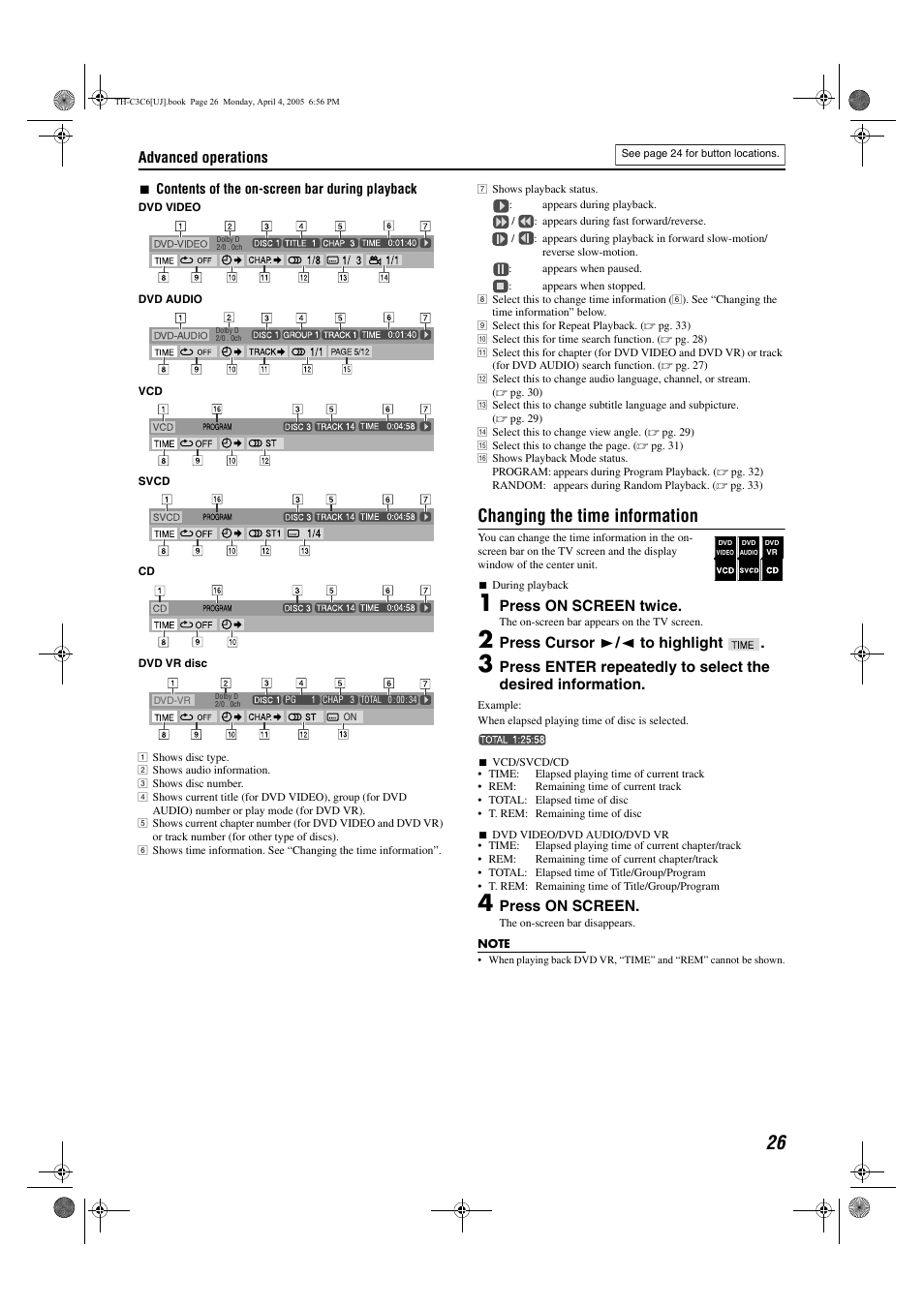 Changing the time information, Advanced operations, Press on screen twice | Press cursor 3 / 2 to highlight, Press on screen | JVC GVT0150-008UX User Manual | Page 78 / 97