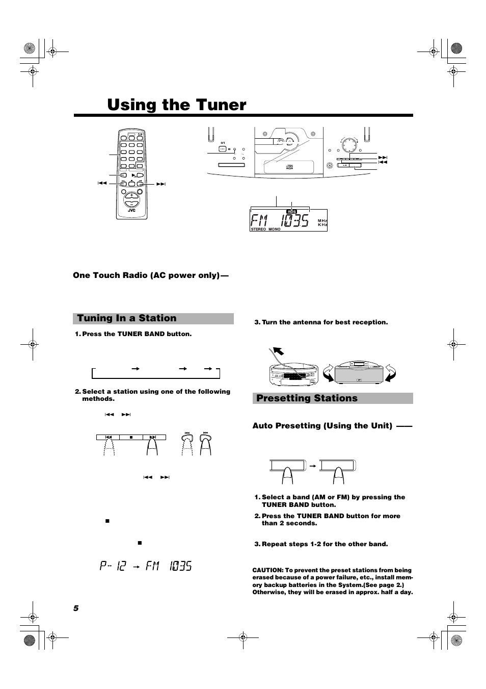 Using the tuner, Tuning in a station, Presetting stations | One touch radio (ac power only), Auto presetting (using the unit), Standby | JVC RD-T7RGN User Manual | Page 8 / 16