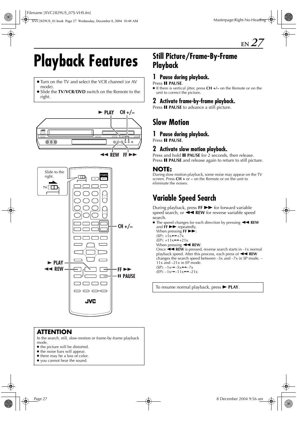 Playback features, Still picture/frame-by-frame playback, Slow motion | Variable speed search | JVC HR-XVC29SU User Manual | Page 27 / 76