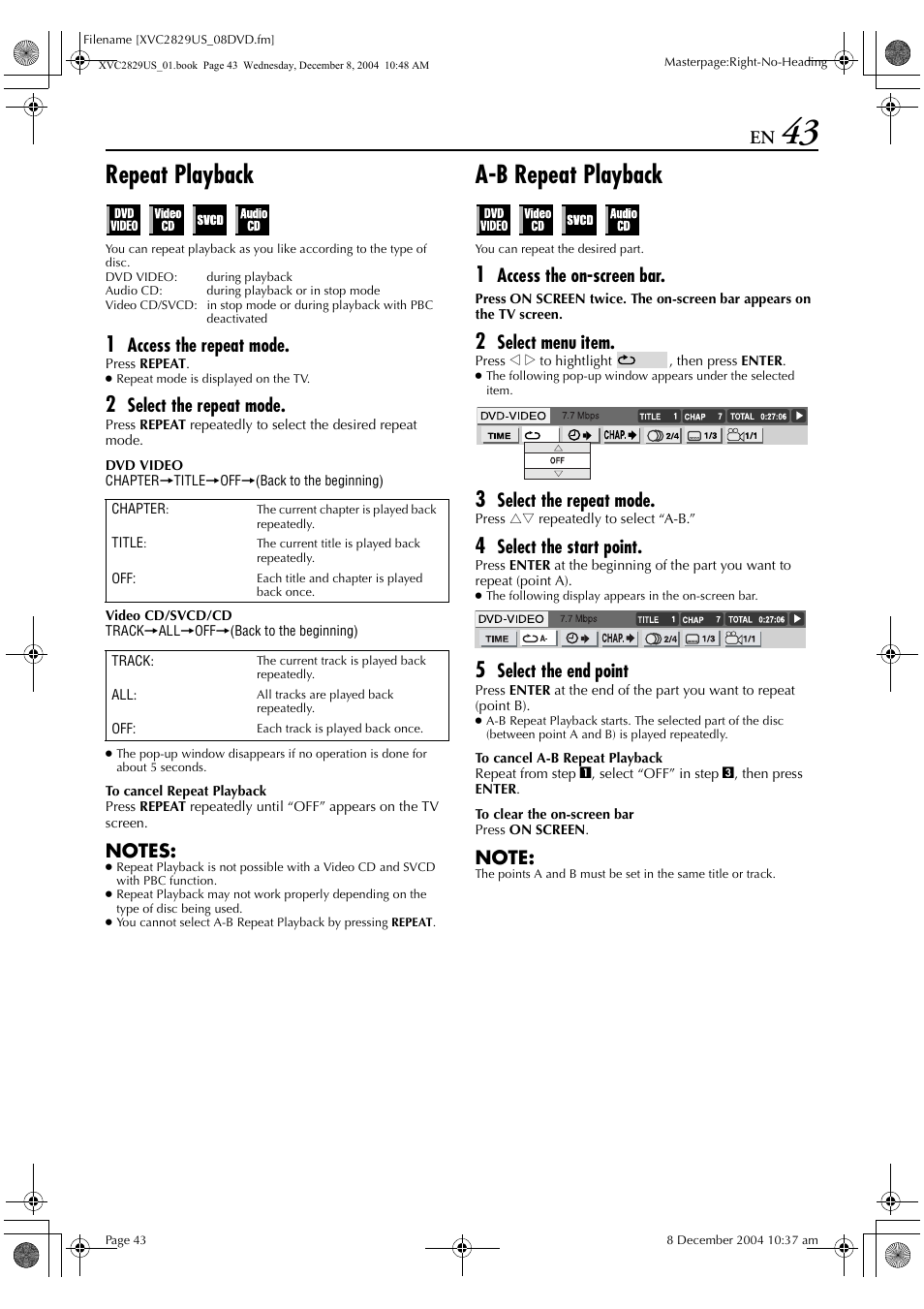 Repeat playback, A-b repeat playback, Access the repeat mode | Select the repeat mode, Access the on-screen bar, Select menu item, Select the start point, Select the end point | JVC HR-XVC29SU User Manual | Page 43 / 76