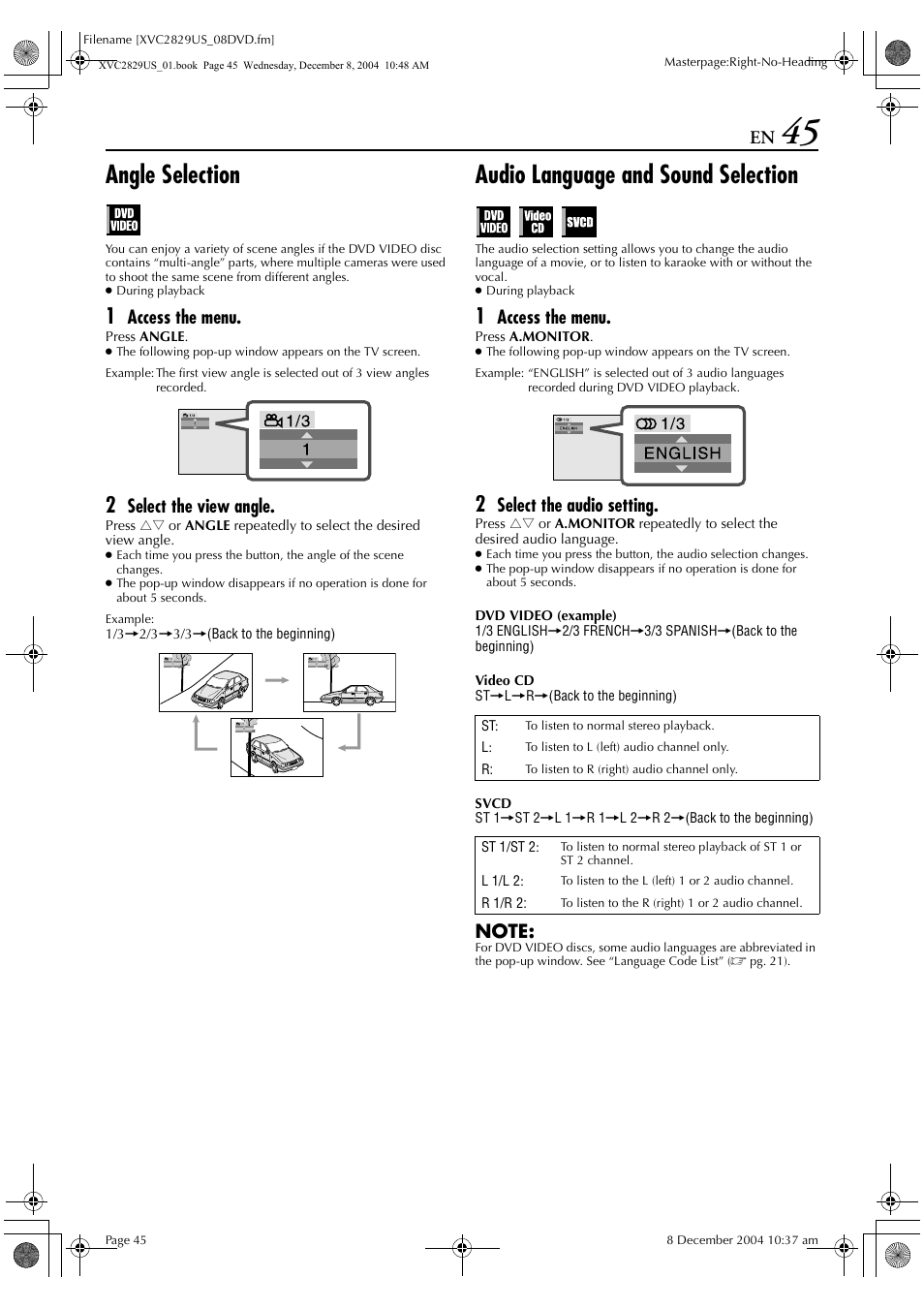 Angle selection, Audio language and sound selection, Access the menu | Select the view angle, Select the audio setting | JVC HR-XVC29SU User Manual | Page 45 / 76