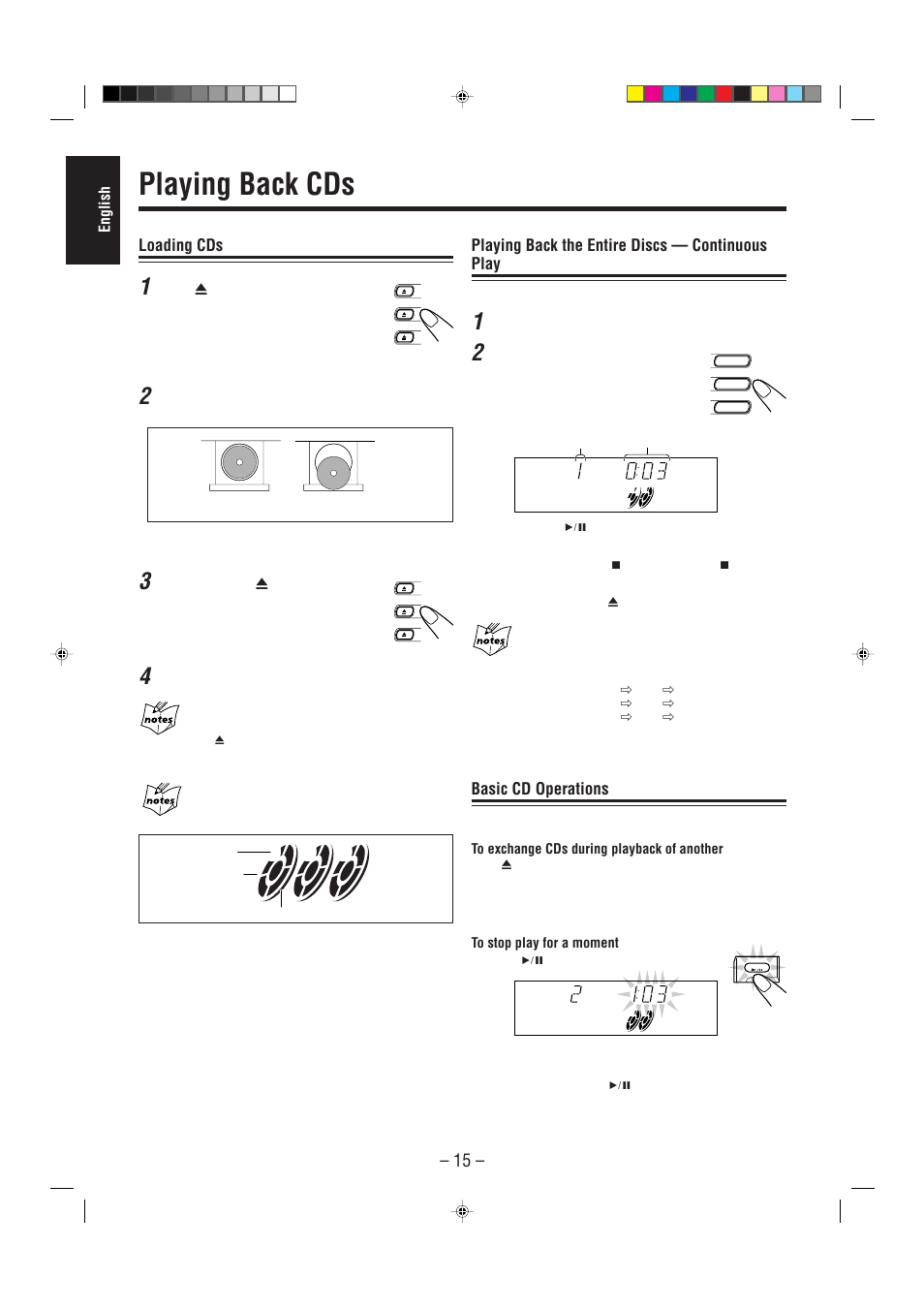 Playing back cds, Loading cds, Playing back the entire discs — continuous play | Basic cd operations | JVC CA-MXJ200 User Manual | Page 20 / 42