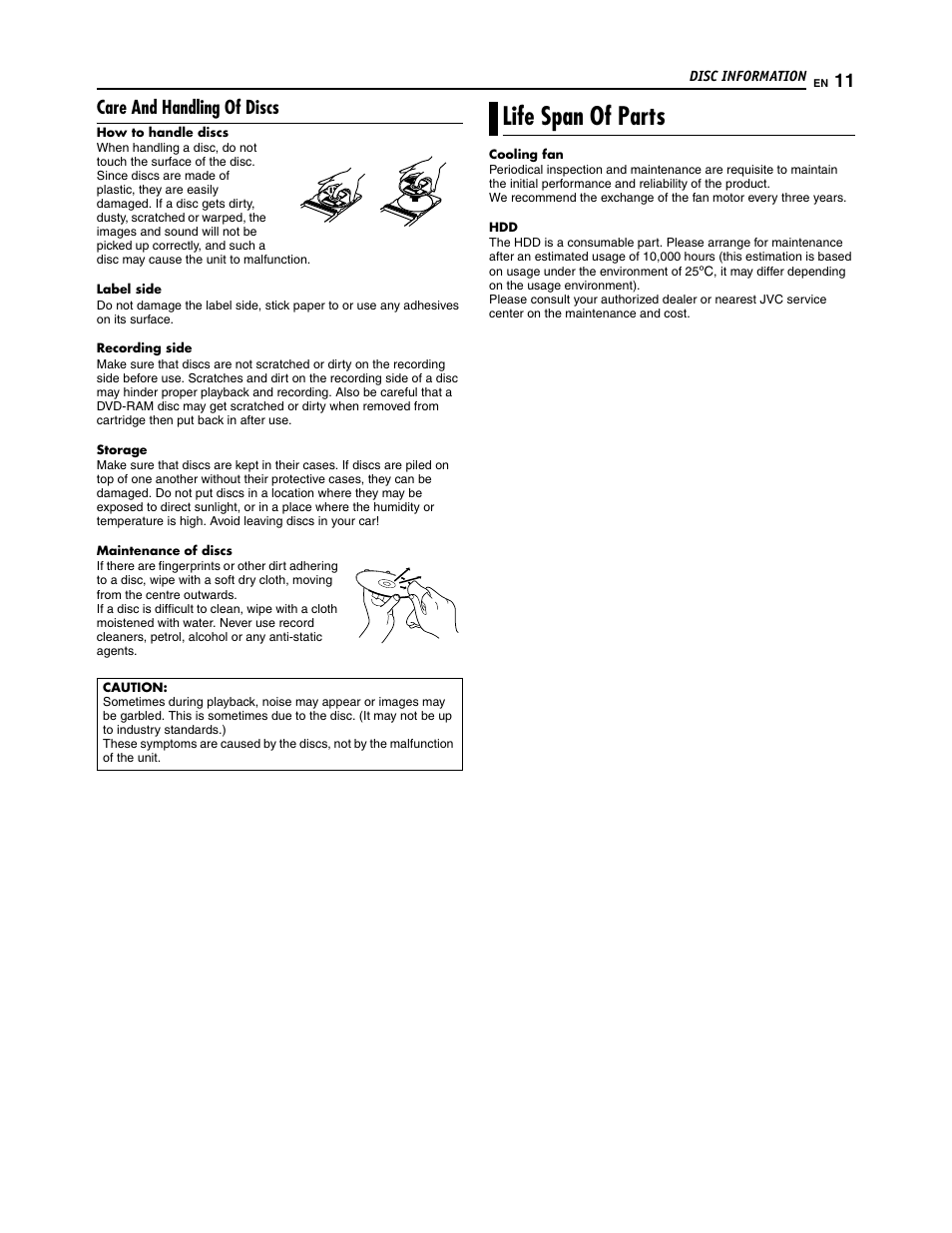 Life span of parts, Care and handling of discs | JVC SR-DVM700U User Manual | Page 11 / 88