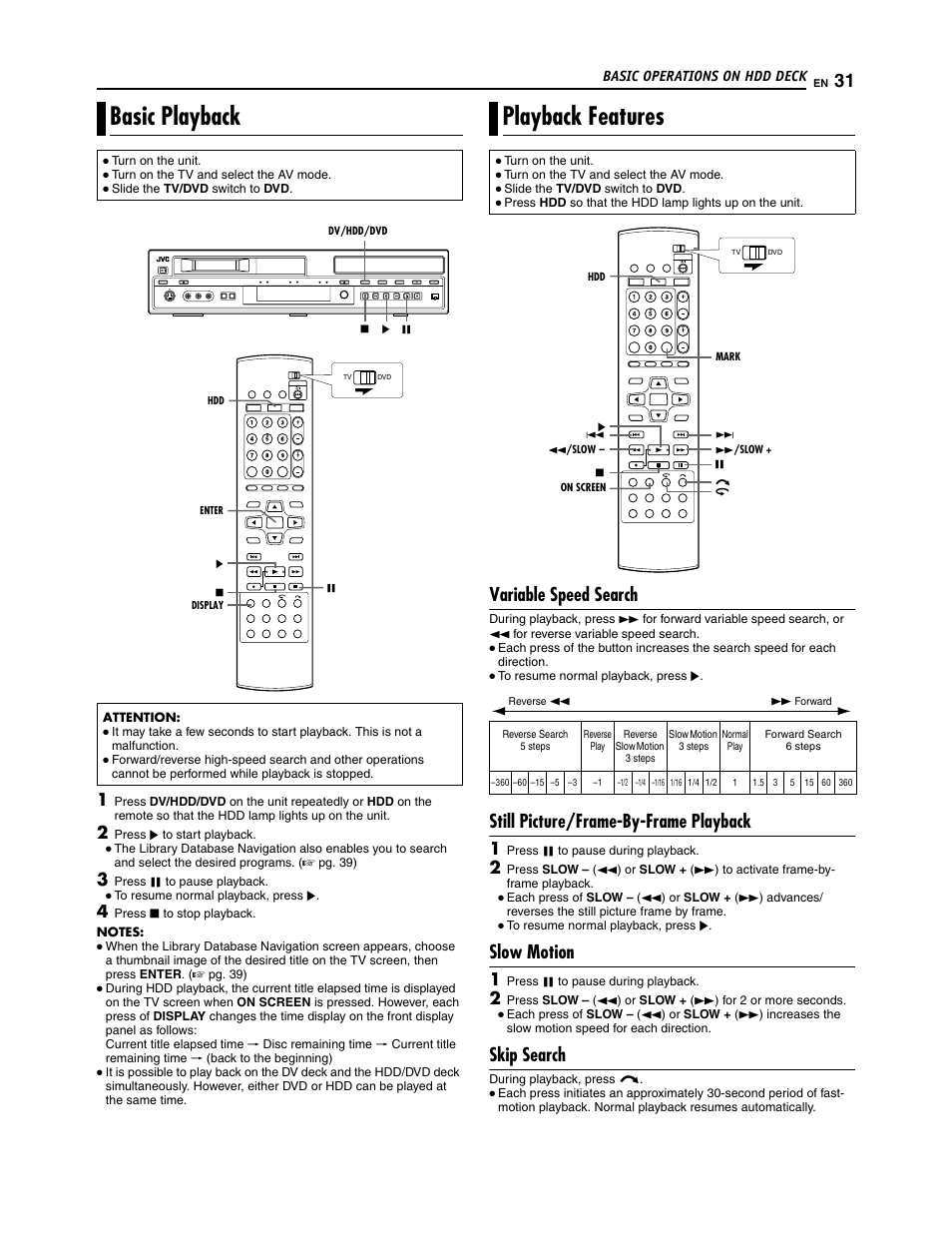 Basic playback, Playback features, Variable speed search | Still picture/frame-by-frame playback, Slow motion, Skip search | JVC SR-DVM700U User Manual | Page 31 / 88