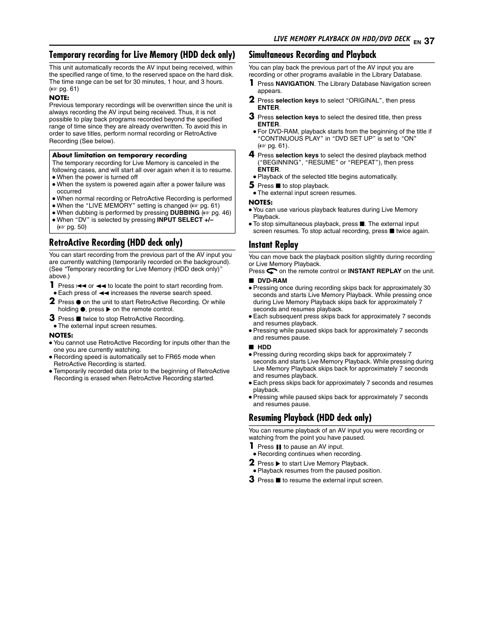 Retroactive recording (hdd deck only), Simultaneous recording and playback, Instant replay | Resuming playback (hdd deck only) | JVC SR-DVM700U User Manual | Page 37 / 88