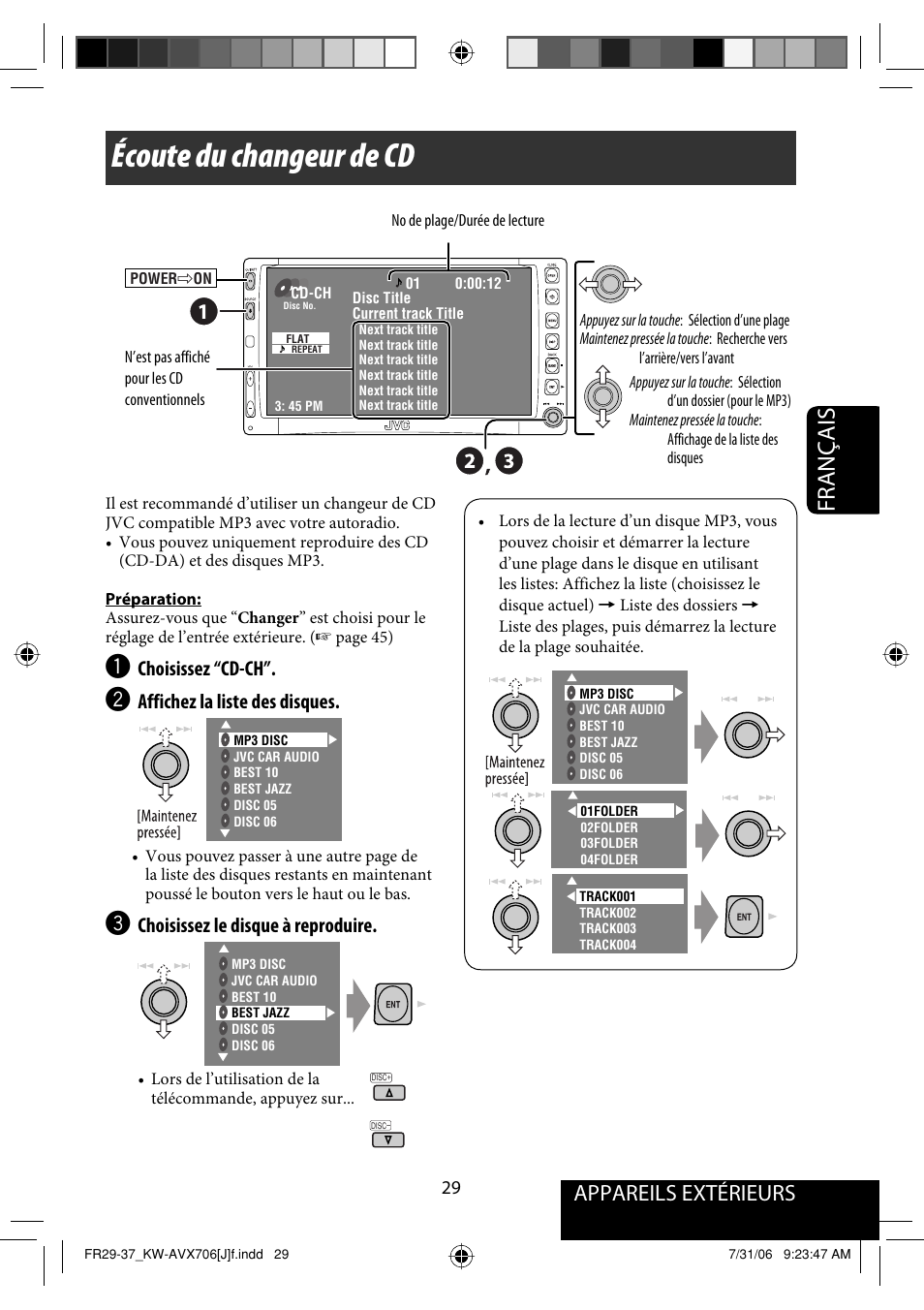 Écoute du changeur de cd, Français, Appareils extérieurs | Choisissez “cd-ch, Affichez la liste des disques, Choisissez le disque à reproduire | JVC KW-AVX706 User Manual | Page 145 / 177