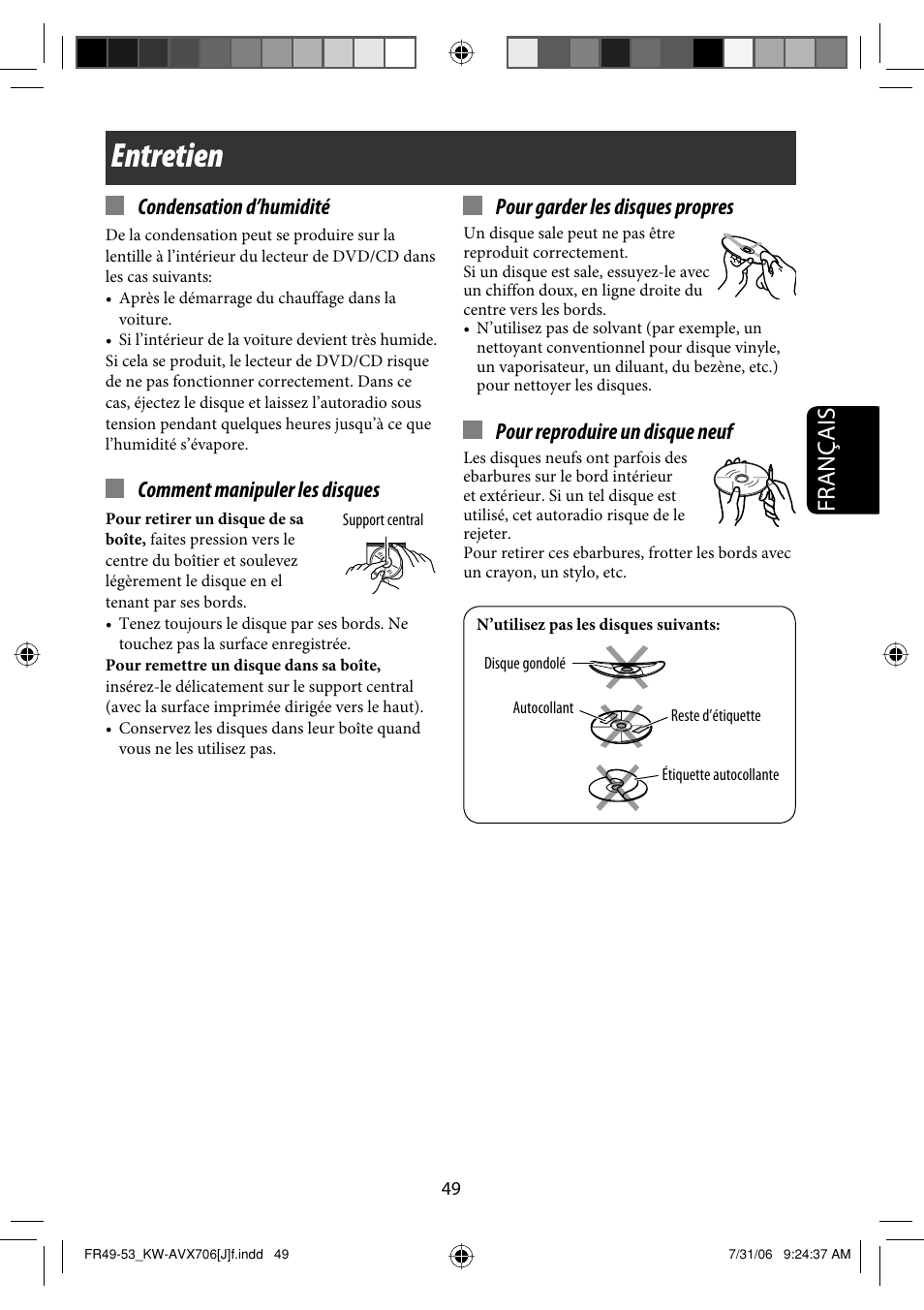 Entretien, Français, Condensation d’humidité | Comment manipuler les disques, Pour garder les disques propres, Pour reproduire un disque neuf | JVC KW-AVX706 User Manual | Page 165 / 177