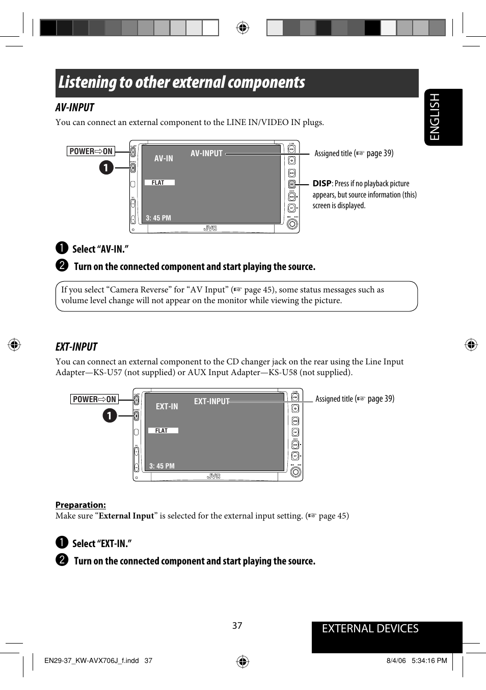 Listening to other external components, English, External devices av-input | Ext-input | JVC KW-AVX706 User Manual | Page 37 / 177