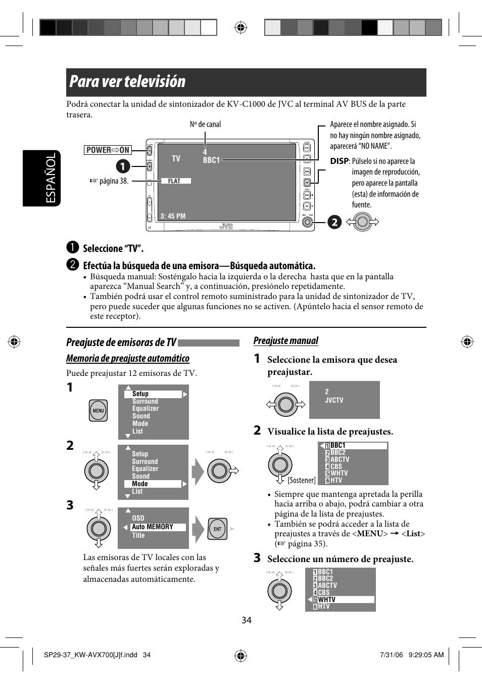 Para ver televisión, Español, Preajuste de emisoras de tv | JVC KW-AVX706 User Manual | Page 92 / 177