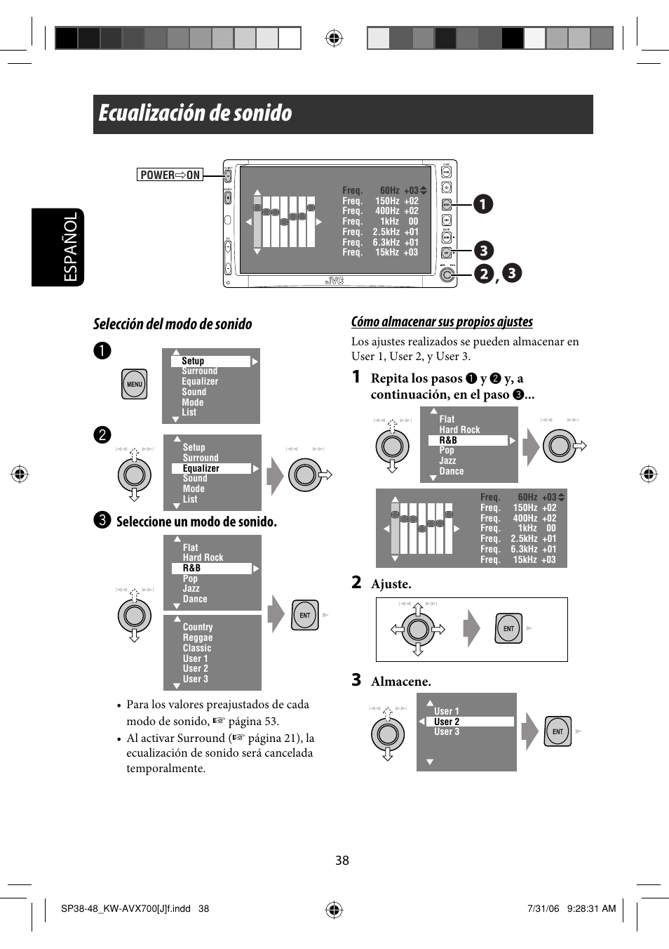 Ecualización de sonido, Español, Selección del modo de sonido | Seleccione un modo de sonido, Cómo almacenar sus propios ajustes | JVC KW-AVX706 User Manual | Page 96 / 177