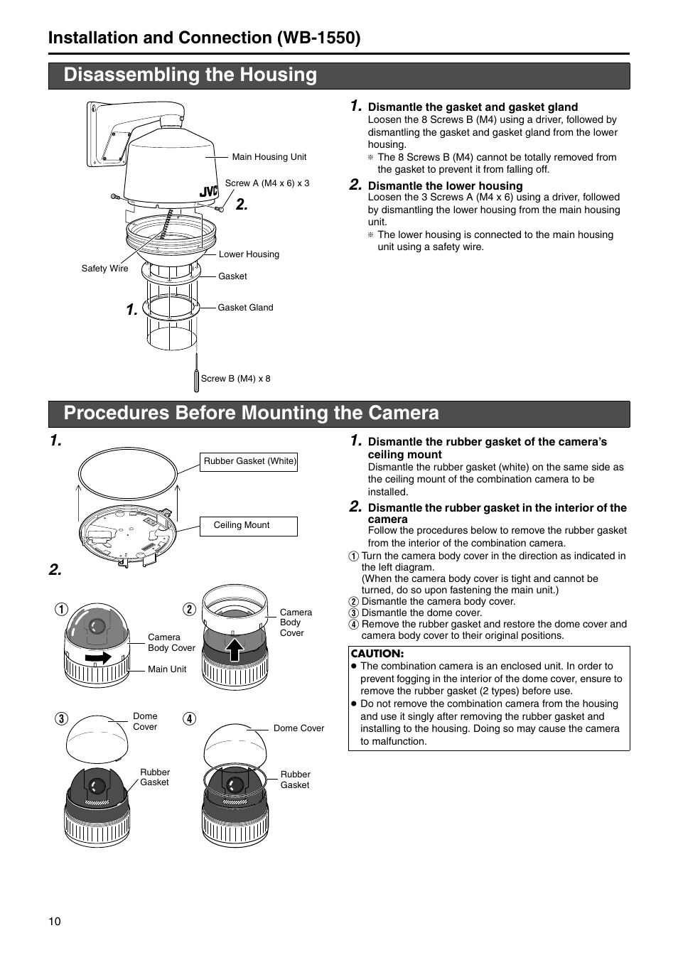 Installation and connection (wb-1550), Disassembling the housing, Procedures before mounting the camera | JVC WB-1550 User Manual | Page 10 / 16