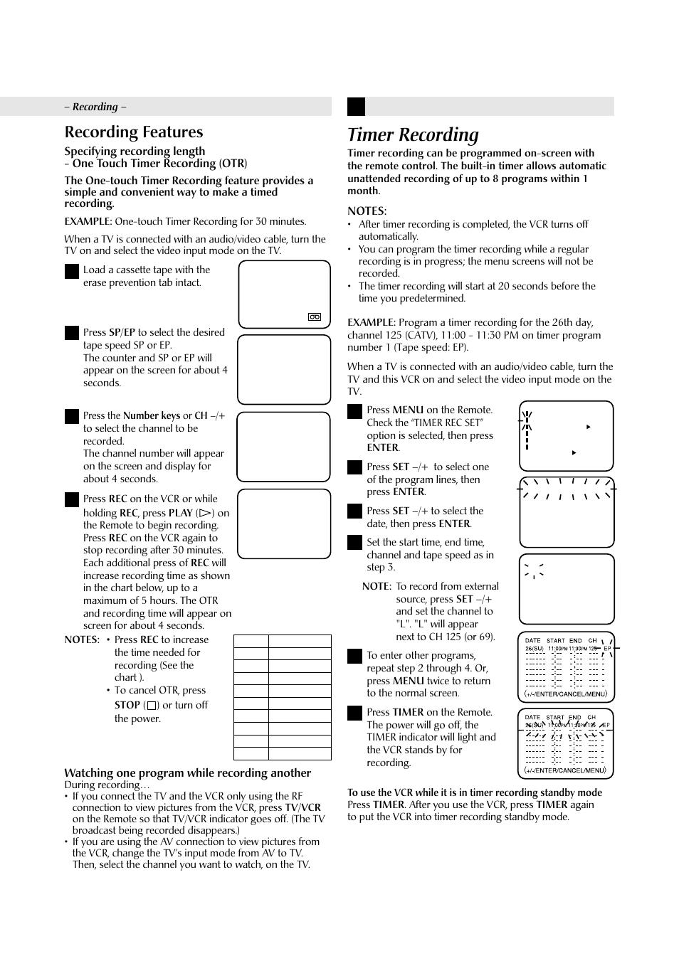 Timer recording, Recording features, Watching one program while recording another | JVC HR-J4009UM User Manual | Page 9 / 13