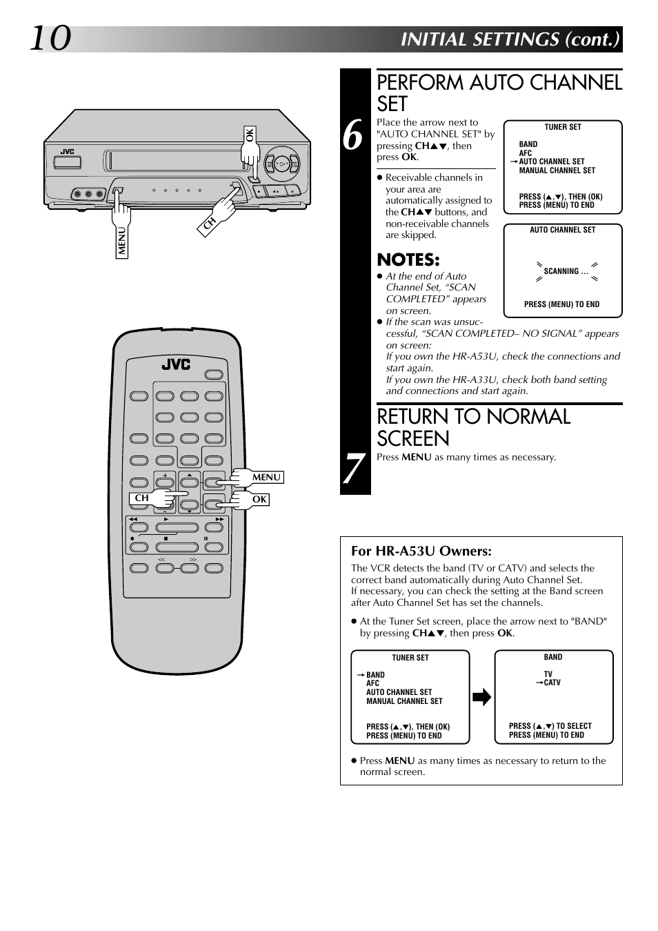 Perform auto channel set, Return to normal screen, Initial settings (cont.) | For hr-a53u owners | JVC HR-A53U User Manual | Page 10 / 40