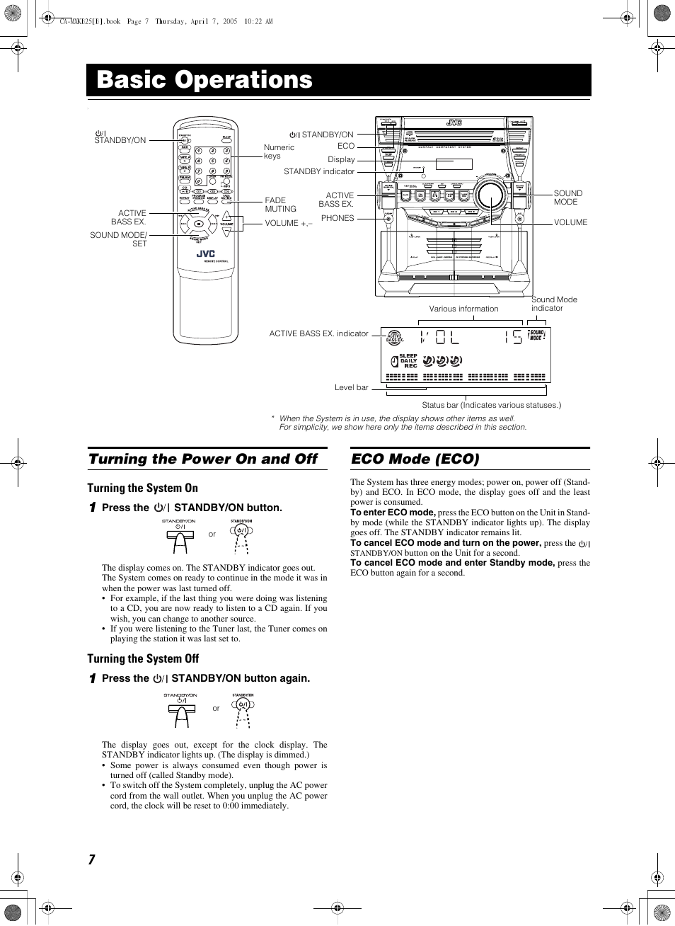 Basic operations, Sound mode/ set, Turning the power on and off | 1 press the standby/on button, 1 press the standby/on button again, Eco mode (eco), Turning the power on and off eco mode (eco), Turning the system on, Turning the system off | JVC CA-MXKB25 User Manual | Page 10 / 32