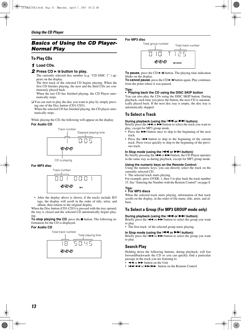 Basics of using the cd player- normal play, 1 load cds, 2 press cd 6 button to play | Track number, Total track number, Total group number, Basics of using the cd player-normal play, Search play | JVC CA-MXKB25 User Manual | Page 16 / 32