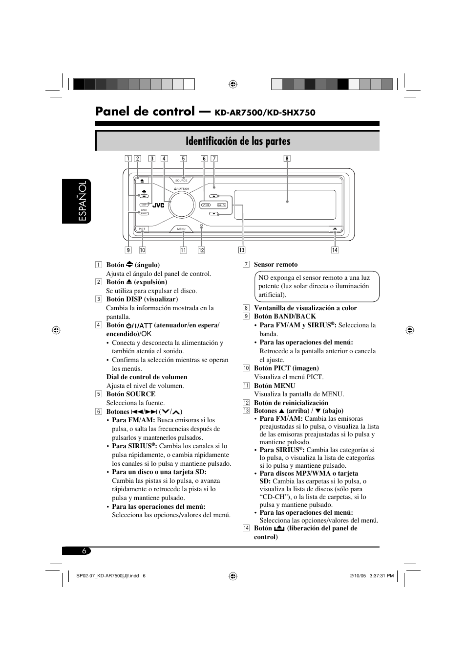 Panel de control, Identificación de las partes, Esp a ñ ol | JVC KD-AR7500 User Manual | Page 58 / 159