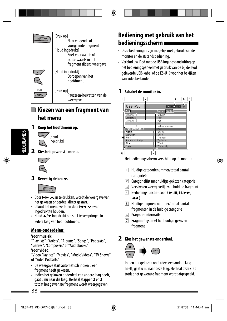 Kiezen van een fragment van het menu, Bediening met gebruik van het bedieningsscherm, 38 nederlands | JVC DVD/CD Receiver KD-DV7401 User Manual | Page 236 / 267