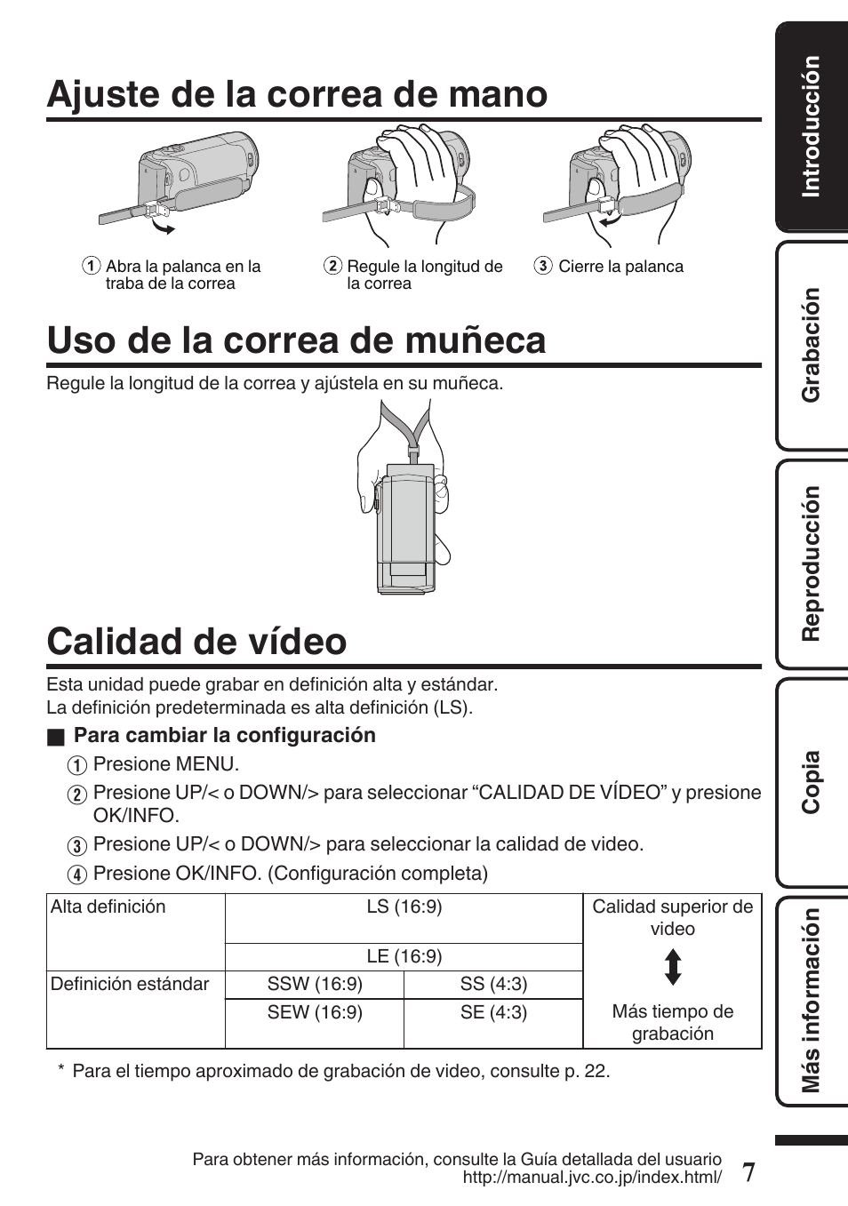 Ajuste de la correa de mano, Uso de la correa de muñeca, Calidad de vídeo | Traba de correa (p. 7), Correa de mano (p. 7) | JVC Everio GZ-HM50U User Manual | Page 35 / 56