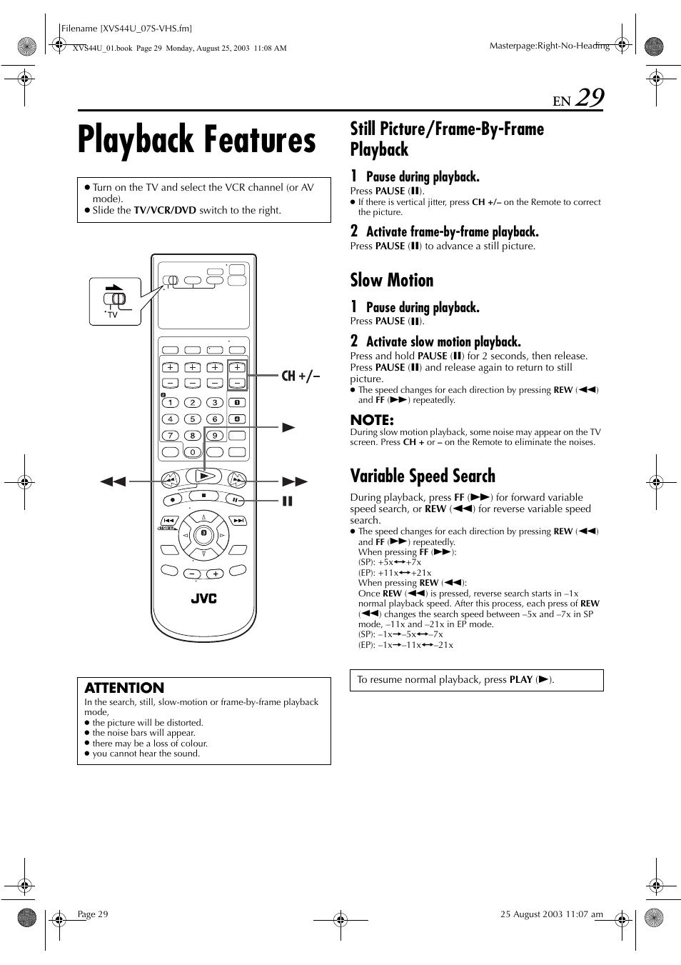 Playback features, Still picture/frame-by-frame playback, Slow motion | Variable speed search | JVC HR-XVS44U User Manual | Page 29 / 96