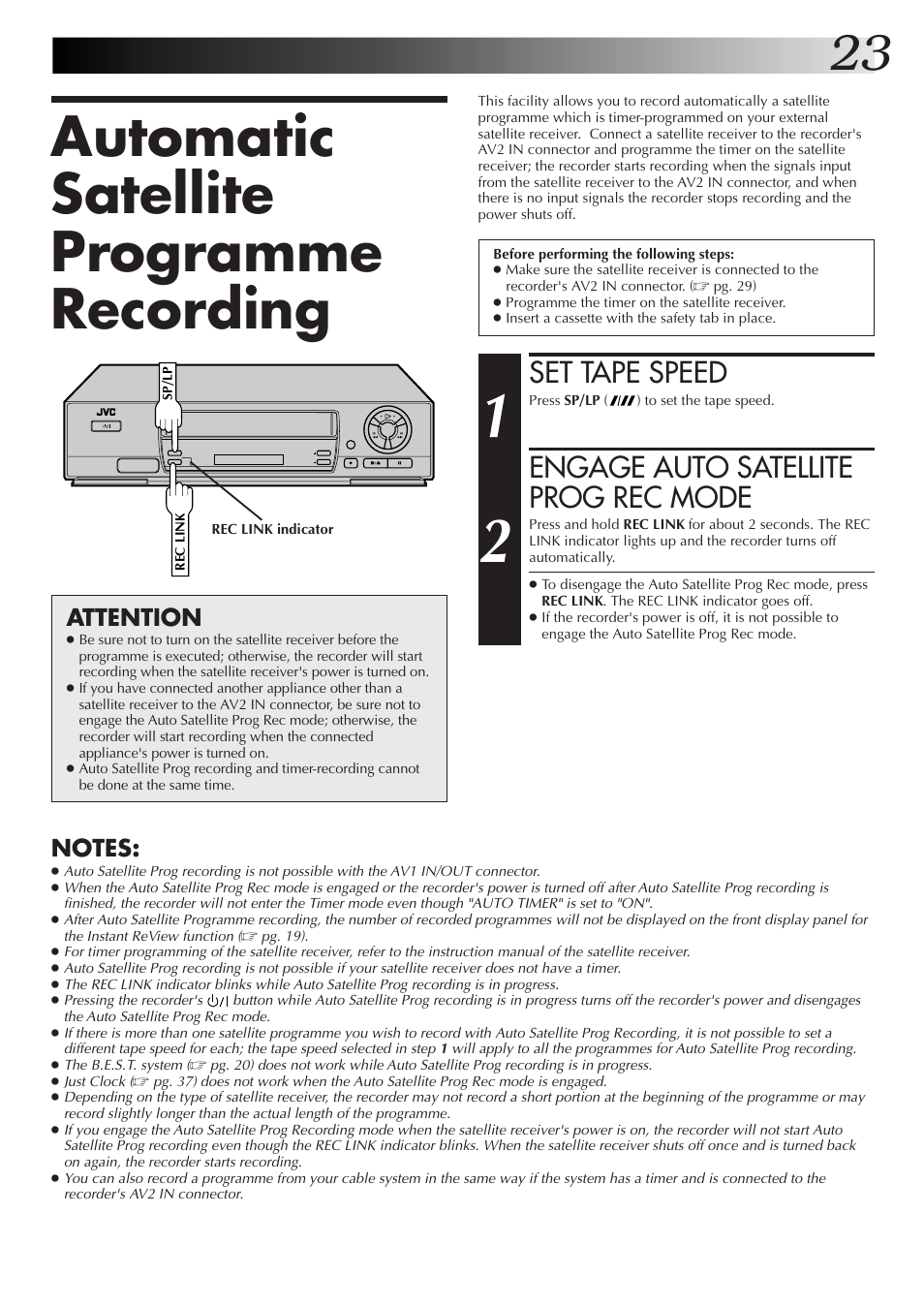 Automatic satellite programme recording, Set tape speed, Engage auto satellite prog rec mode | Attention | JVC HR-J455EK User Manual | Page 23 / 48