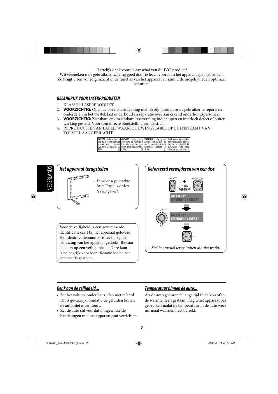 Nederlands, Het apparaat terugstellen, Geforceerd verwijderen van een disc | JVC Exad KW-AVX 700 User Manual | Page 176 / 235
