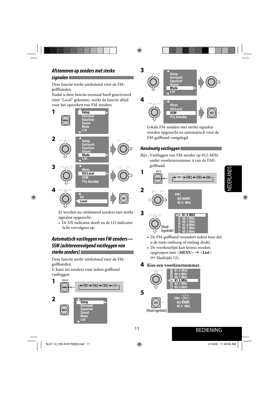 Nederlands, Bediening, Afstemmen op zenders met sterke signalen | JVC Exad KW-AVX 700 User Manual | Page 185 / 235