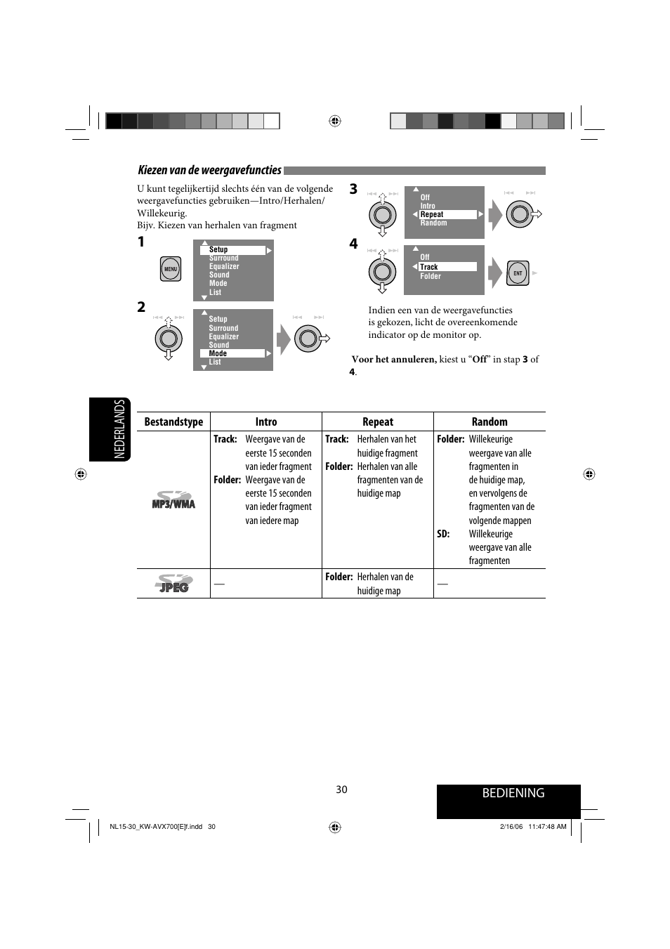 Nederlands, Kiezen van de weergavefuncties, Bediening | JVC Exad KW-AVX 700 User Manual | Page 204 / 235