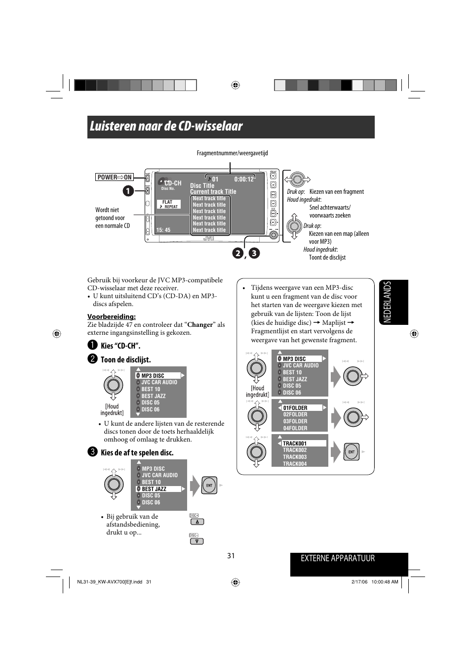 Luisteren naar de cd-wisselaar, Nederlands, Externe apparatuur | Kies “cd-ch, Toon de disclijst, Kies de af te spelen disc | JVC Exad KW-AVX 700 User Manual | Page 205 / 235