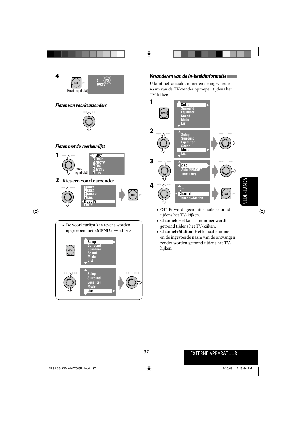 Nederlands, Externe apparatuur, Veranderen van de in-beeldinformatie | JVC Exad KW-AVX 700 User Manual | Page 211 / 235