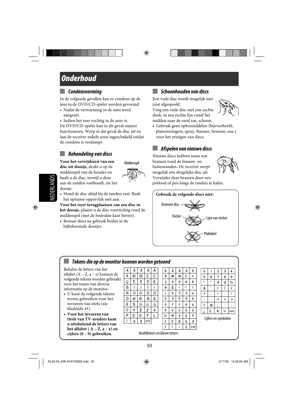 Onderhoud, Nederlands, Condensvorming | Behandeling van discs, Schoonhouden van discs, Afspelen van nieuwe discs, Tekens die op de monitor kunnen worden getoond | JVC Exad KW-AVX 700 User Manual | Page 224 / 235