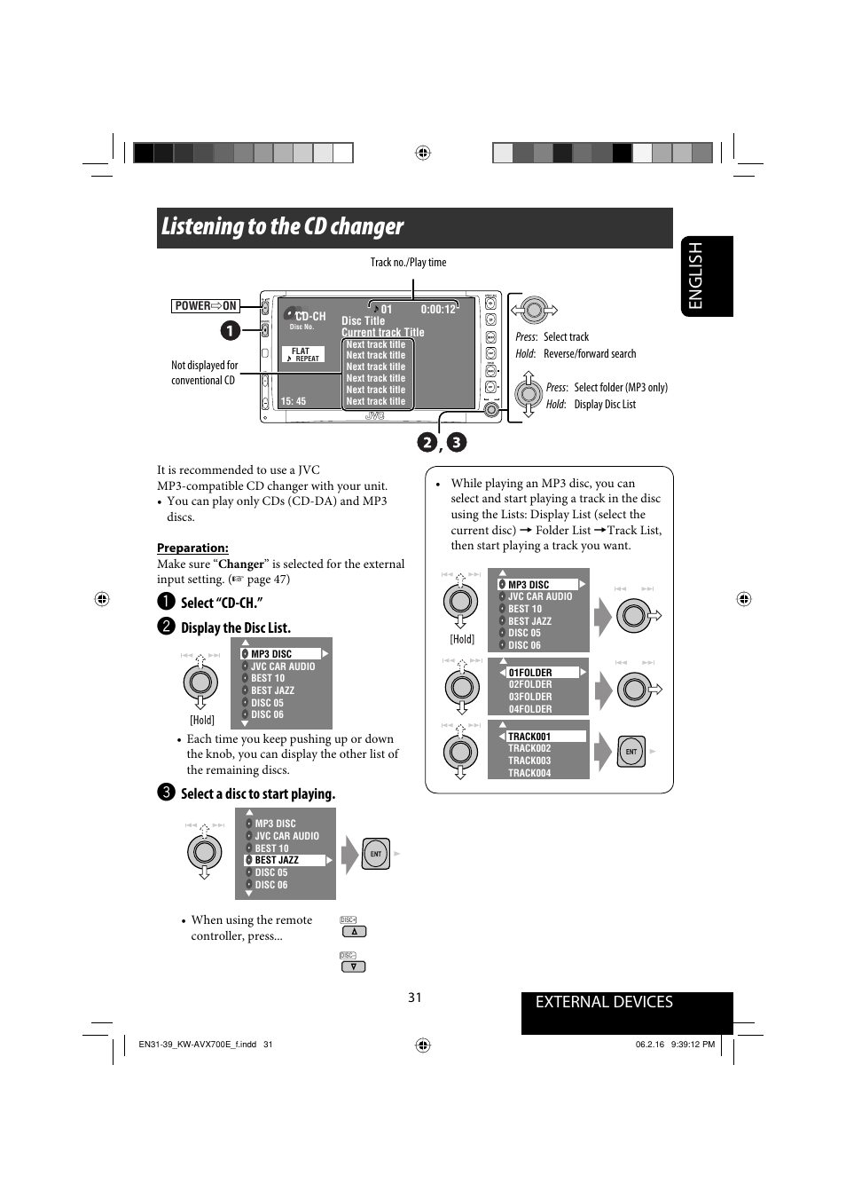 External devices, Listening to the cd changer, English | Select “cd-ch, Display the disc list, Select a disc to start playing | JVC Exad KW-AVX 700 User Manual | Page 31 / 235