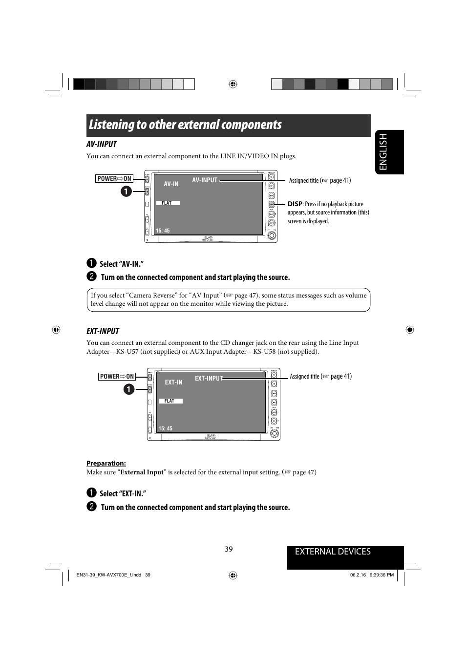 Listening to other external components, English, External devices av-input | Ext-input | JVC Exad KW-AVX 700 User Manual | Page 39 / 235